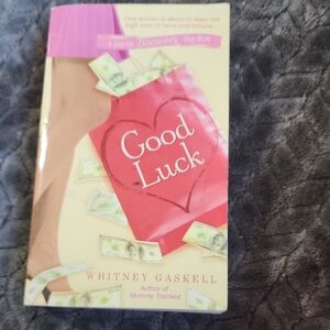 Good Luck Whitney Gaskell Soft Cover Book Novel